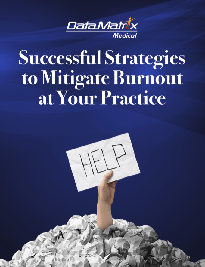 Successful Strategies to Mitigate Burnout at Your Practice